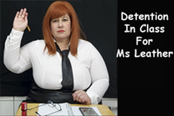 detention for ms leather.jpg